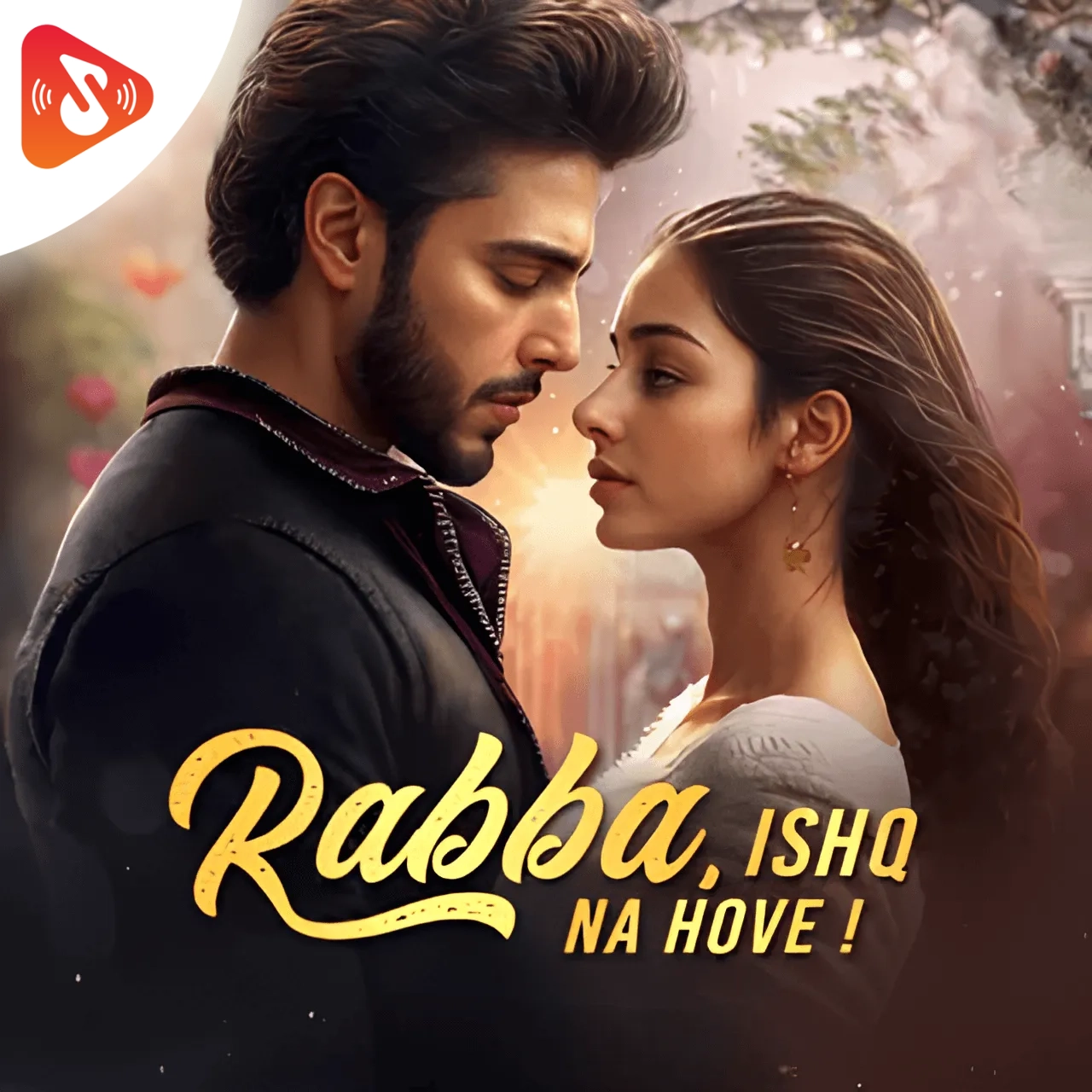 Rabba, Ishq Na Hove!